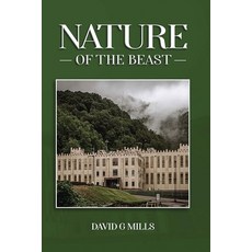 (영문도서) The Nature of the Beast Paperback, Bellevue Publishers, English, 9798869339188