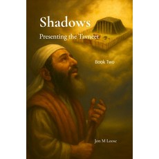 (영문도서)Shadows Presenting the Tavneet: Presenting the Tavneet Paperback, Tishrei15, English, 9781088208960
