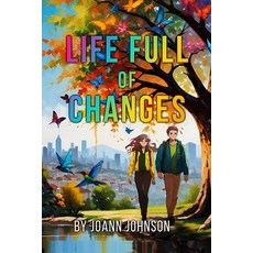 (英文圖書)Life Full of Changes 平裝版, Joann Johnson, 英文