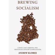 (英文圖書)Brewing Socialism: Coffee East Germans and Twentieth-Century Globalization Library Binding, Berghahn Books, 英文, 圖書館裝訂