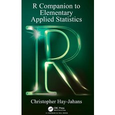 R Companion to Elementary Applied Statistics Hardcover, CRC Press, English, 9781138329256