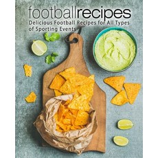 Football Recipes: Delicious Football Recipes for All Types of Sporting Events Paperback, Createspace Independent Pub..., English, 9781976397158