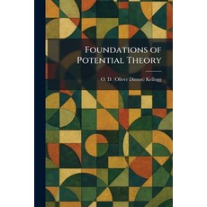 (영문도서)Foundations of Potential Theory Paperback, Tradd Street Press, English, 9781025667638