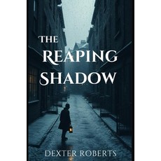 (영문도서)The Reaping Shadow Paperback, Independently Published, English, 9798275037838