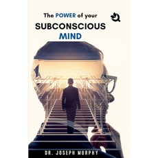(영문도서) The Power of Your Subconscious Mind Paperback, English, 9789394600836