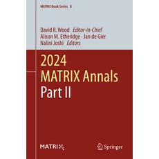 (영문도서)2024 Matrix Annals Part II Hardcover, Springer, English, 9783032162052 Springer, English, 9783032162052