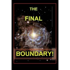 (영문도서) The Final Boundary! Paperback, Minds-Eye Manuscripts, LLC, English, 9798992034905