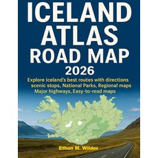 (英文圖書)Iceland Atlas Road Map 2026: Explore Iceland best routes with directions scenic... 平裝版, Independently Published, 英文