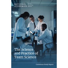 (英文圖書)The Science and Practice of Team Science 平裝版, National Academies Press, 英文