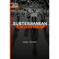 (영문도서) Subterranean Paperback, Spaceboy Books LLC, English, 9780999786239