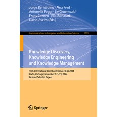 (外文書)Knowledge Discovery Knowledge Engineering and Knowledge Management: 16th Interna... Paperback, Springer, English