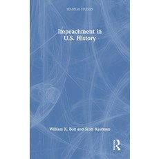 (外文書)Impeachment in U.S. History Hardcover, Routledge, English