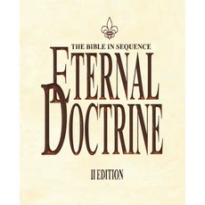 (英文圖書)Eternal Doctrine: The Bible in Sequence II Edition 平裝版, WestBow Press, 英文