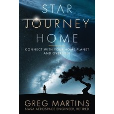 (영문도서)Star Journey Home: Connect With Your Home Planet And Oversoul Paperback, Self, English, 9798992601510