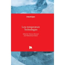 (영문도서) Low-temperature Technologies Hardcover, Intechopen