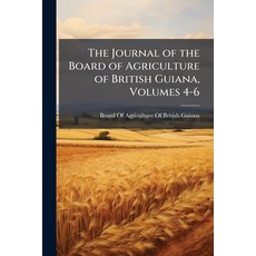 (英文圖書)The Journal of the Board of Agriculture of British Guiana Volumes 4-6 平裝版, Nabu Press, 英文