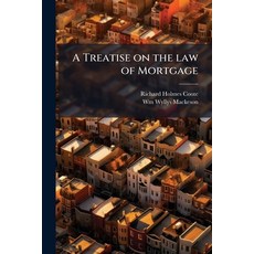 (영문도서)A Treatise on the law of Mortgage Paperback, Hutson Street Press, English, 9781024115253