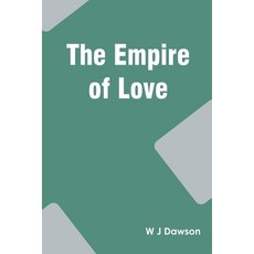 (영문도서) The Empire of Love Paperback, Zinc Read, English, 9789354787317