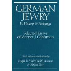 (영문도서)German Jewry: Its History and Sociology Paperback, Routledge, English, 9781138510357 Routledge, English, 9781138510357