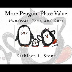 (영문도서)More Penguin Place Value: Hundreds Tens and Ones Paperback, Createspace Independent Pub..., English, 9781522998662