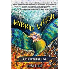 (영문도서) Hybrid Vigor: A True Reveal of Love Paperback, Ocean Entertainment, English, 9781736550151