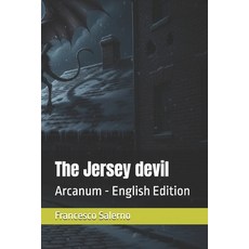(영문도서)The Jersey devil: Arcanum - English Edition Paperback, Independently Published, 9798253616802