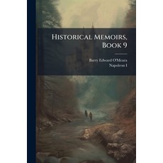 (英文圖書)Historical Memoirs Book 9 平裝版, Nabu Press, 英文