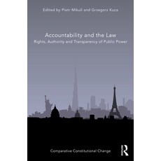 (영문도서) Accountability and the Law: Rights Authority and Transparency of Public Power Hardcover, Routledge, English, 9780367767334