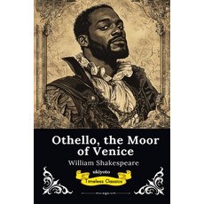 (영문도서)Othello the Moor of Venice Timeless Classics Paperback, Ukiyoto Publishing, English, 9789353531904