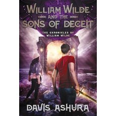 (영문도서) William Wilde and the Sons of Deceit Paperback, Dusum Publishing, English, 9781732978010