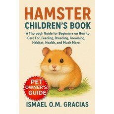 (英文圖書)Hamster Childrens Book: The complete Pygmy Mics owner's Handbook: Expert Tips on... 平裝版, Independently Published, 英文