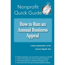How to Run an Annual Business Appeal Paperback, Joanne Oppelt Consulting, LLC, English, 9781951978150