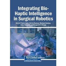 (英文圖書)Integrating Bio-Haptic Intelligence in Surgical Robotics 平裝版, Igi Global Scientific Publi..., English, Paperback