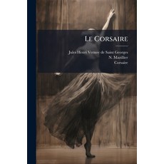 (영문도서)Le Corsaire Paperback, Hutson Street Press, English, 9781024553536