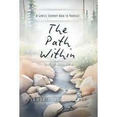 (外文書)The Path Within: A Gentle Journey Back to Yourself Paperback, Independently Published, English