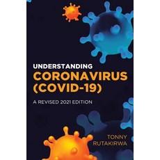 Understanding (COVID-19) Paperback, Tonniez Publishing Press, English, 9781800494787