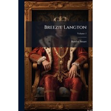 (영문도서)Breezie Langton: A Story of Fifty-Two to Fifty-Five; Volume 1 Paperback, Nabu Press, English, 9781145633964