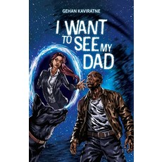 (영문도서)I Want to See My Dad Paperback, Palmetto Publishing, English, 9798822989733