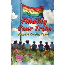 (英文圖書)Finding Your Tribe: A Gay Teen's Guide to Building Community Allies and Belonging 平裝版, Independently Published, English