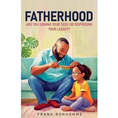 (영문도서)Fatherhood Paperback, Www.Thefinancialguidelines.com, English, 9798233104473