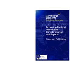 Remaking Political Institutions: Climate Change and Beyond Paperback, Cambridge University Press, English, 9781108708425