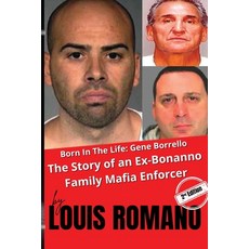 (영문도서) Born in the Life - Gene Borrello Paperback, Vecchia Publishing, English, 9798869389244