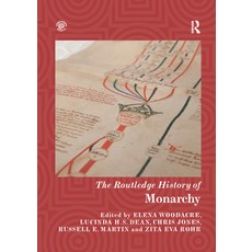 The Routledge History of Monarchy Paperback, English, 9780367727574