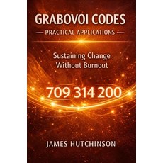 (영문도서)GRABOVOI CODES Book 3 of 3: Mental Focus Clarity & Personal Stability A Practic... Paperback, Independently Published, English, 9798241323101