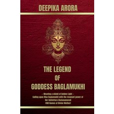 (영문도서)The Legend of Goddess Baglamukhi Paperback, Notion Press, English, 9798899611872