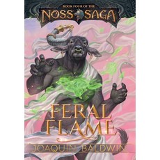 (영문도서)Feral Flame Hardcover, Paperbear, English, 9781961076143