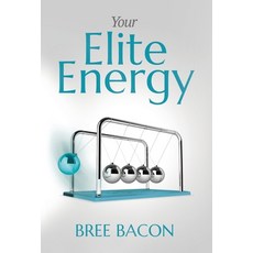 (영문도서)Your Elite Energy: A Blueprint to Break Free from Burnout and Restore Your Vitality Hardcover, Manuscripts LLC, English, 9798889263920