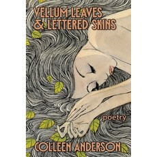 (英文圖書)Vellum Leaves and Lettered Skins 平裝版, Raw Dog Screaming Press, 英文