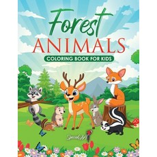Forest Animals - Coloring Book for Kids: More than 50 fun coloring pages to discover Forest Animals!... Paperback, Special Art, English, 9791280469021
