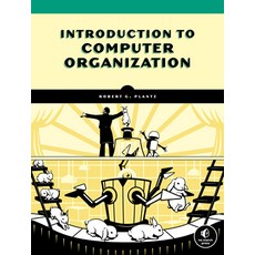 Introduction to Computer Organization: A Guide to X86-64 Assembly Language and Gnu/Linux Paperback, No Starch Press